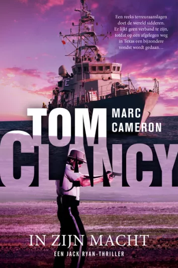 De omslag afbeelding van het boek Cameron, Marc - Tom Clancy - In zijn macht